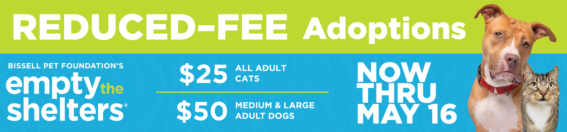 Reduced-Fee Adoptions, Thru May 16